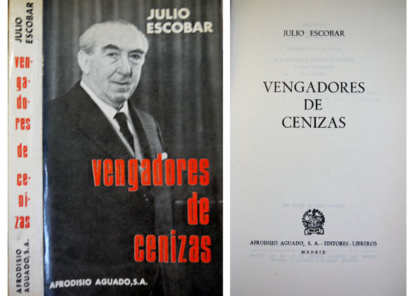 Vengadores de Cenizas. Novela.