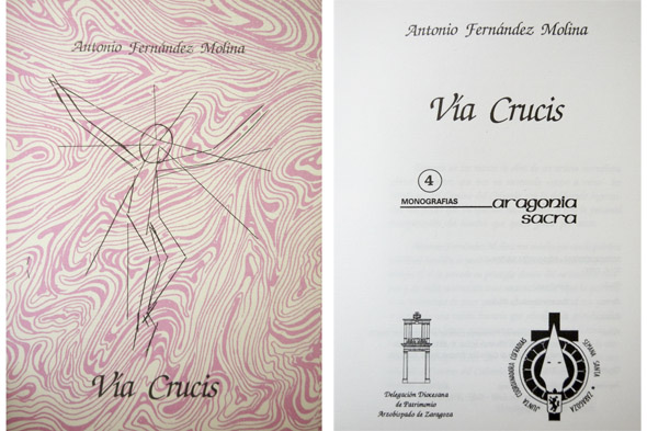 Vía Crucis. Prólogo de Domingo J. Buesa Conde.