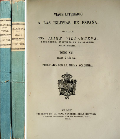 Viage literario a las Iglesias de España. Tomos XVI: Viage …