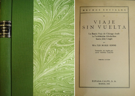 Viaje sin Vuelta. Los gangsters de Chicago. La Senda Roja …