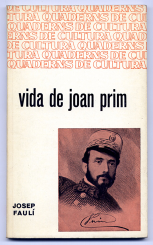 Vida de Joan Prim.
