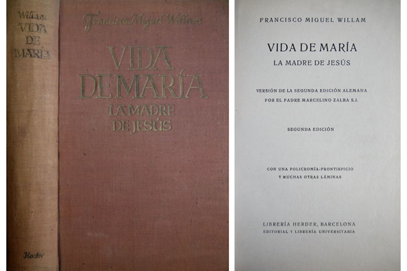 Vida de María, la Madre de Jesús. Versión española por …