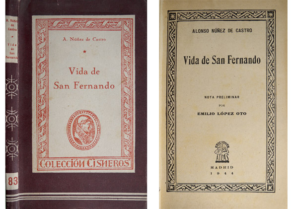 Vida de San Fernando. Nota preliminar de Emilio L. Oto.