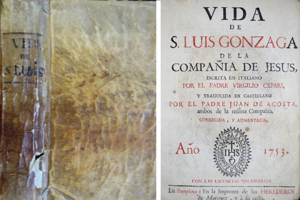 Vida de San Luis Gonzaga, de la Compañia de Jesús. …