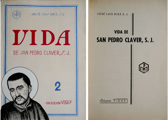 Vida de San Pedro Claver.