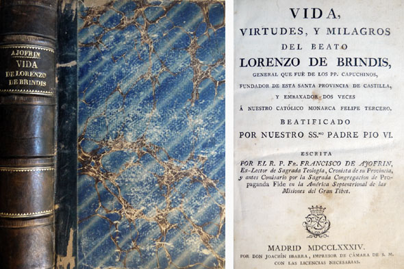 Vida, virtudes y milagros del Beato Lorenzo de Brindis, General …