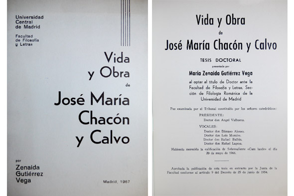 Vida y obra de José María Chacón y Calvo. Tesis …