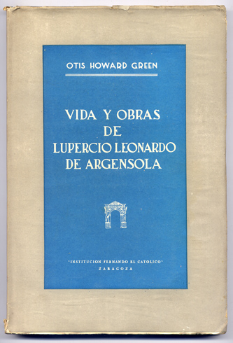 Vida y obra de Lupercio Leonardo de Argensola. Traducción de …