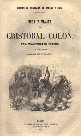 Vida y viajes de Cristobal Colón.