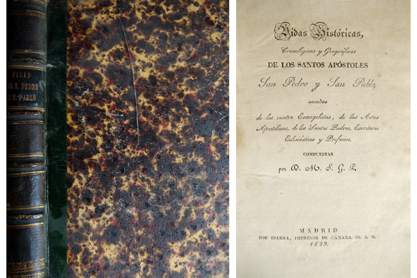Vidas Históricas, Cronológicas y Geográficas de los Santos Apóstoles San …