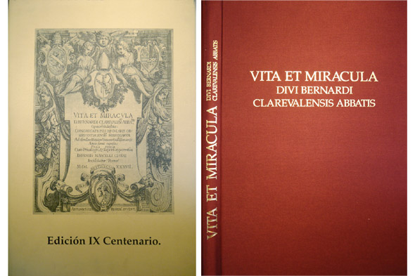 Vita et Miracula Divi Bernardi Clarevalensis Abbatis. Edición facsímil de …