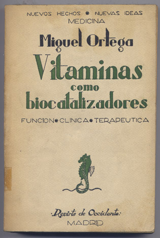 Vitaminas como biocatalizadores. Función, clínica, terapéutica.