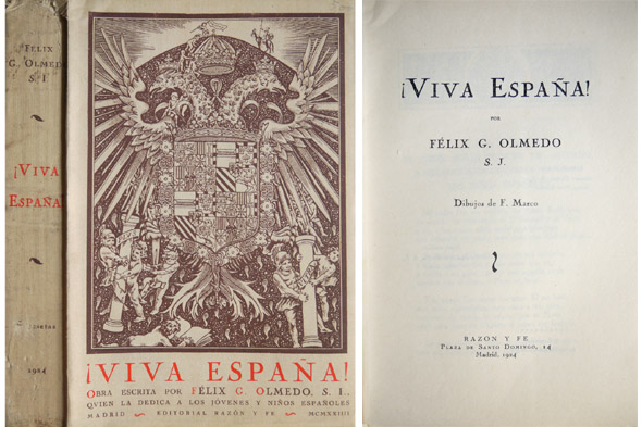 ¡Viva España!. Obra escrita por., quien la dedica a los …