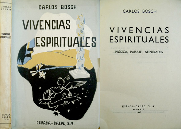 Vivencias espirituales. Música, paisaje, afinidades.