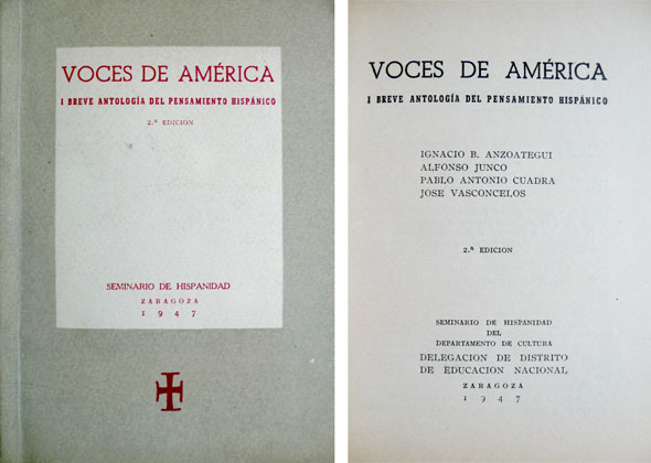 Voces de América. Breve Antología del Pensamiento Hispánico: Ignacio B. …