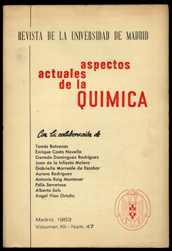 Volumen XII, Número 47: Aspectos actuales de la Química. (Textos …
