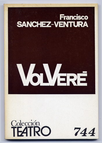 Volveré. Estampas históricas sobre la vida de Carlos VII.