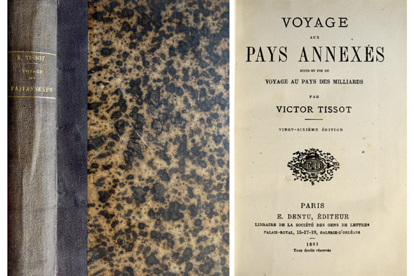 Voyage aux Pays Annexés. Suite et fin du Voyage au …