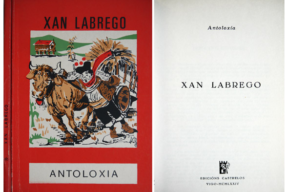 Xan labrego. Antoloxia.