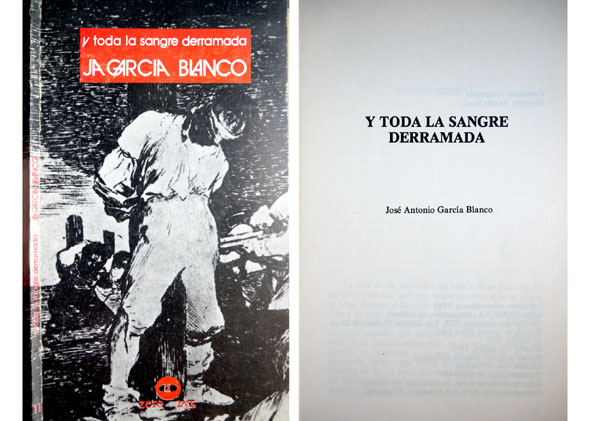 Y toda la sangre derramada. Poemas.