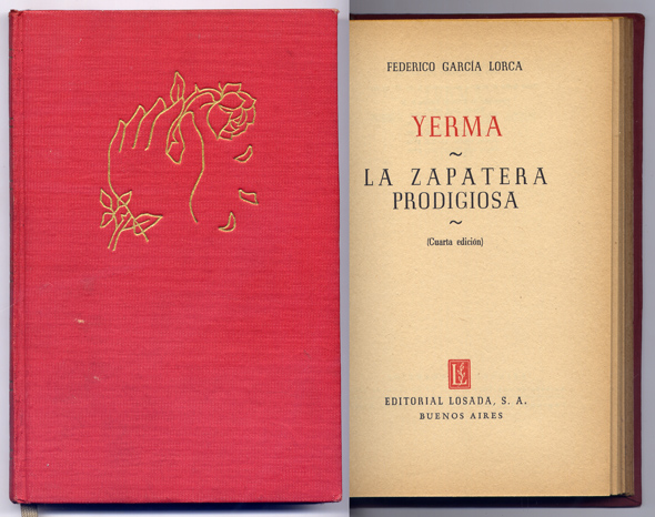 Yerma. La Zapatera Prodigiosa. [Obras Completas de Federico García Lorca, …