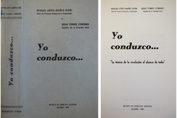Yo conduzco. La técnica de la circulación al alcance de …