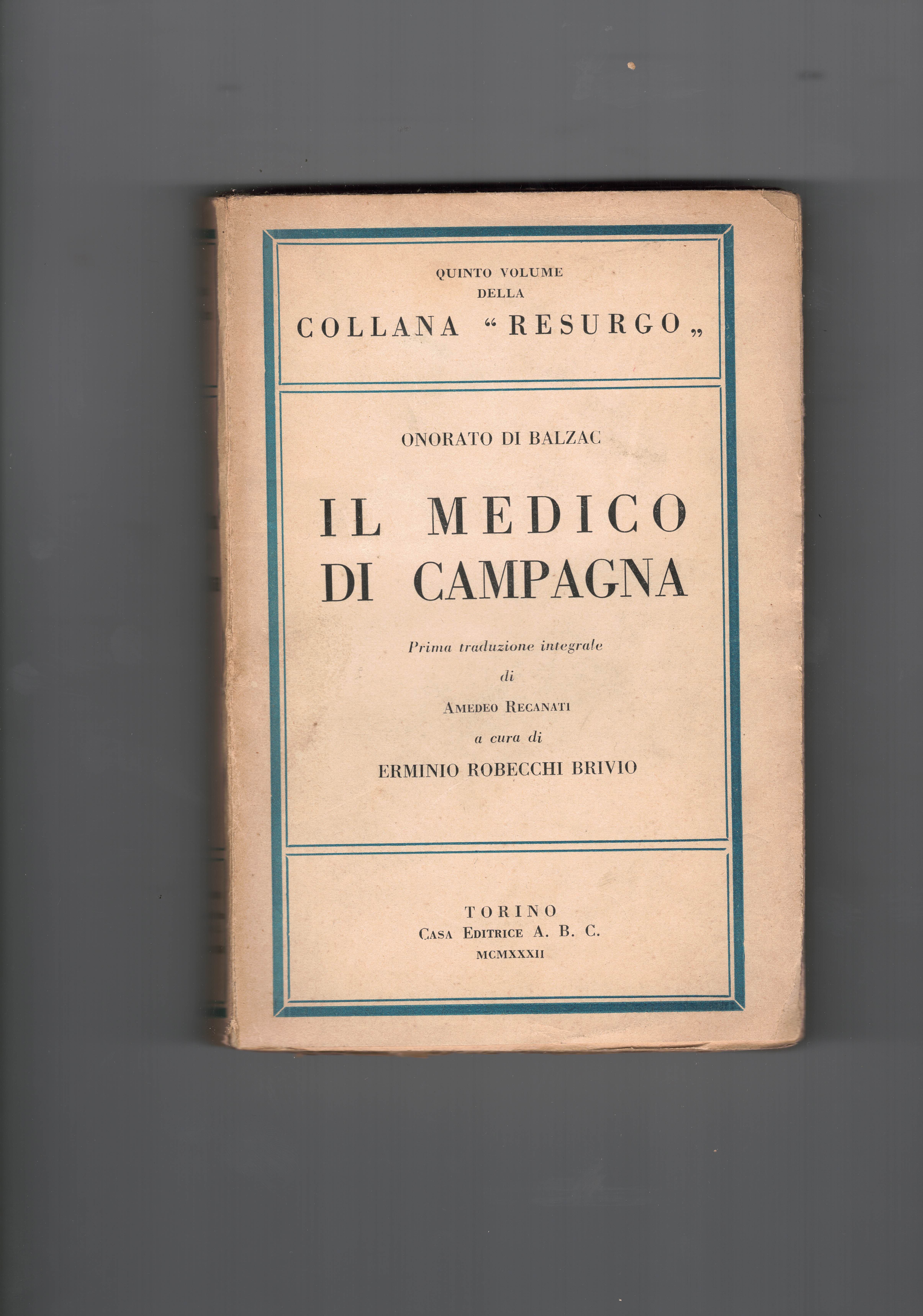 Il Medico di Campagna,prima traduzione integrale di Amedeo Recanati a …