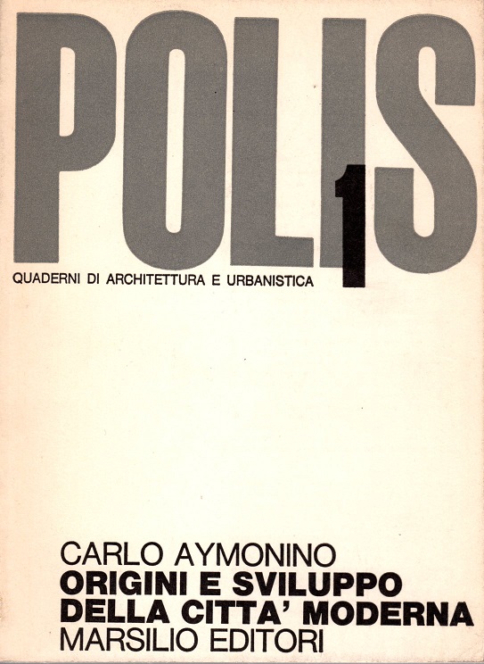 Origini e sviluppo della cittÃ moderna