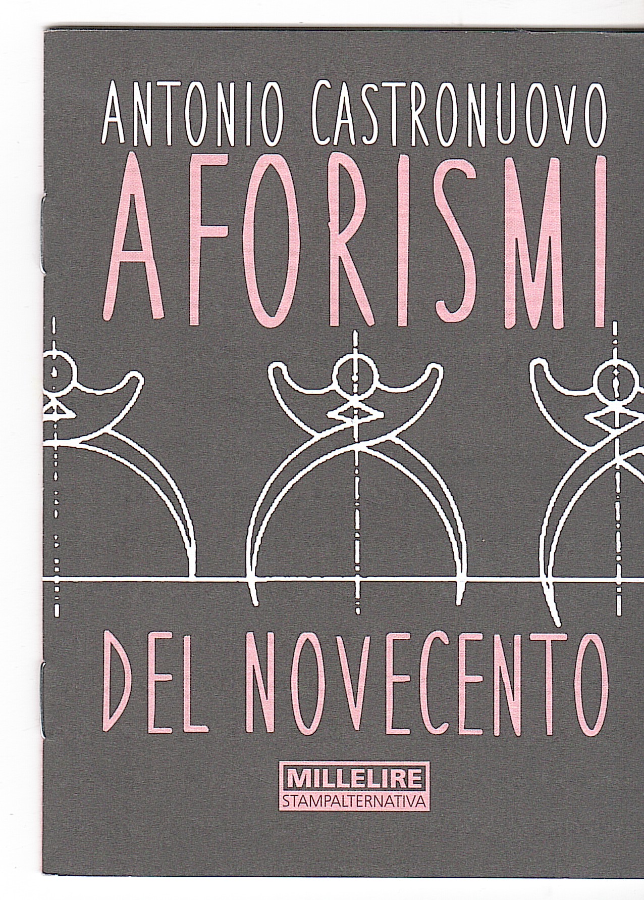 AFORISMI DEL NOVECENTO