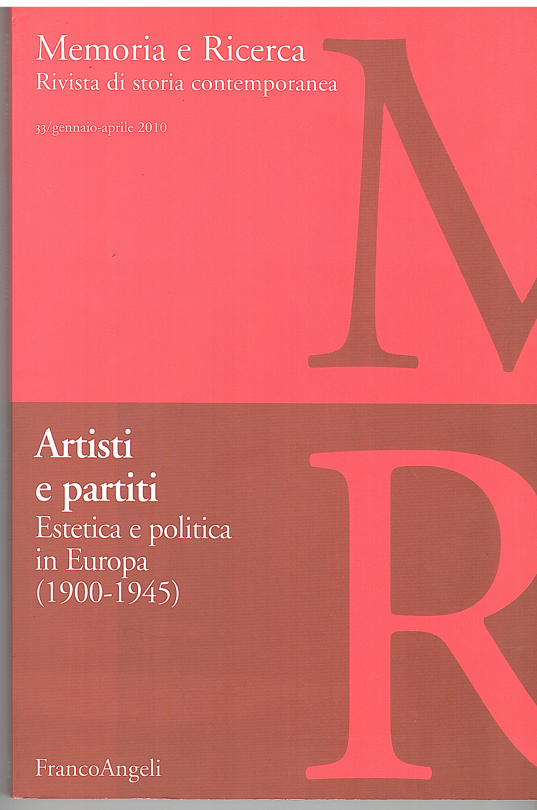 ARTISTI E PARTITI. ESTETICA E POLITICA IN EUROPA (1900-1945)