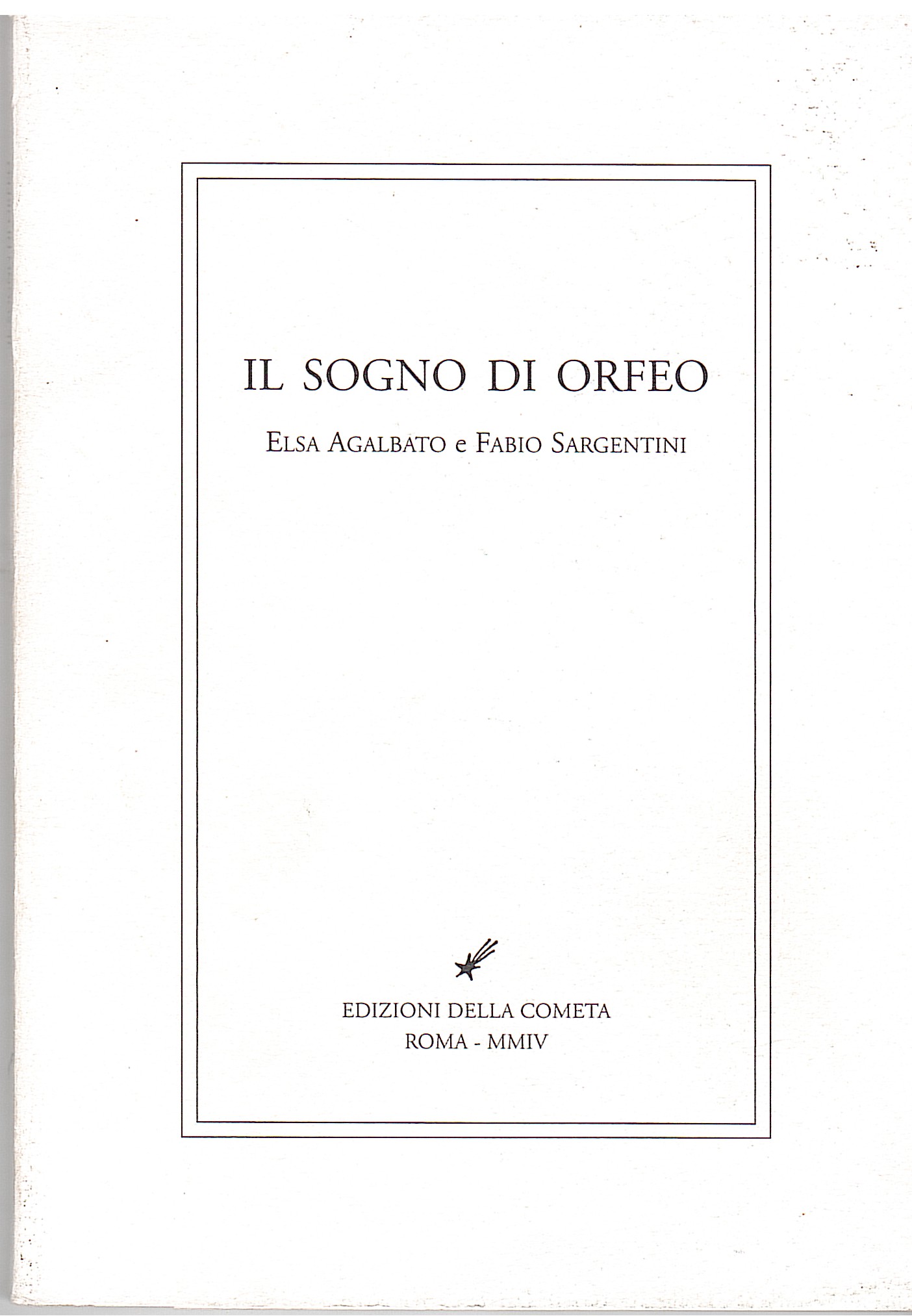 IL SOGNO DI ORFEO