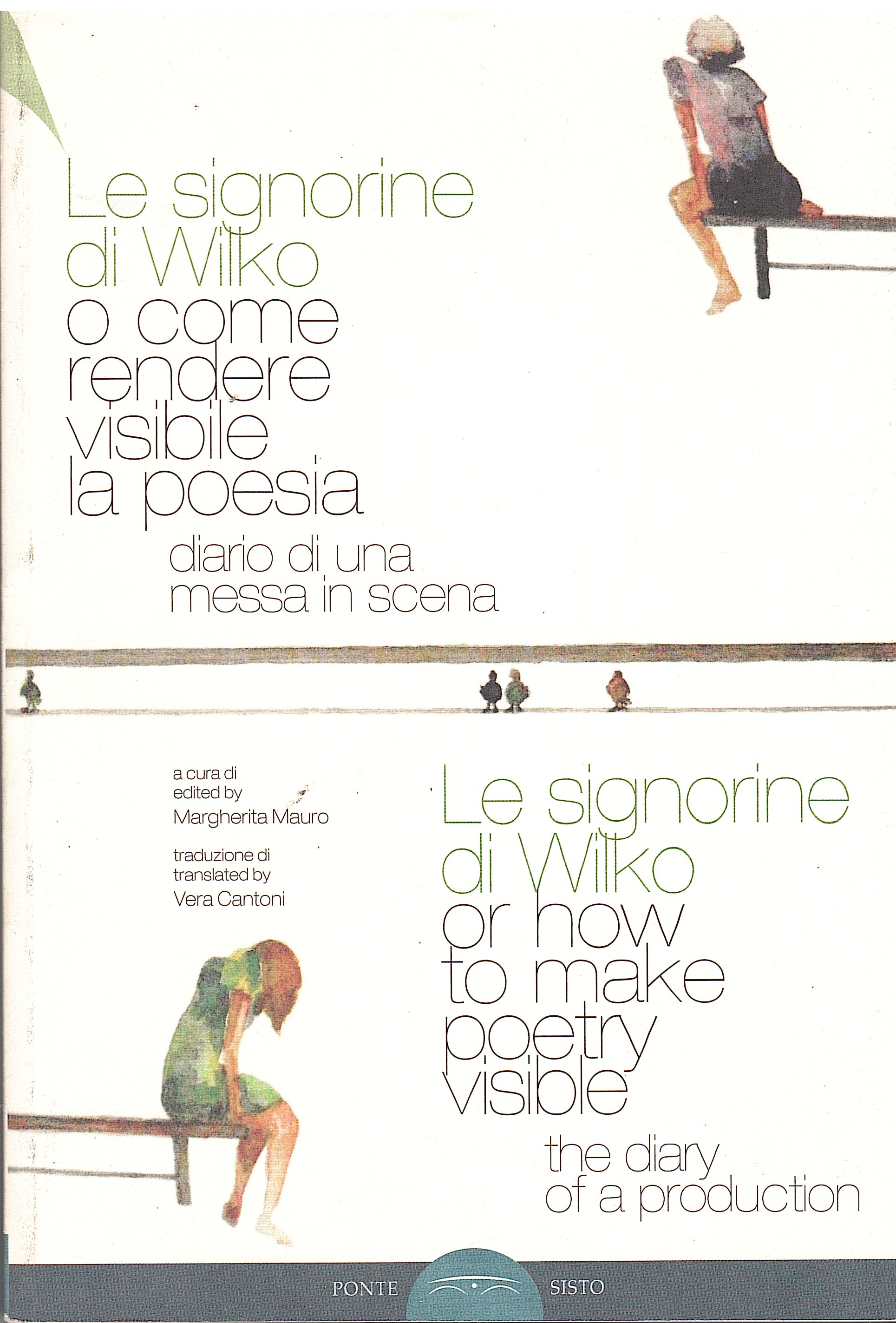 LE SIGNORINE DI WIKO O COME RENDERE VISIBILE LA POESIA. …