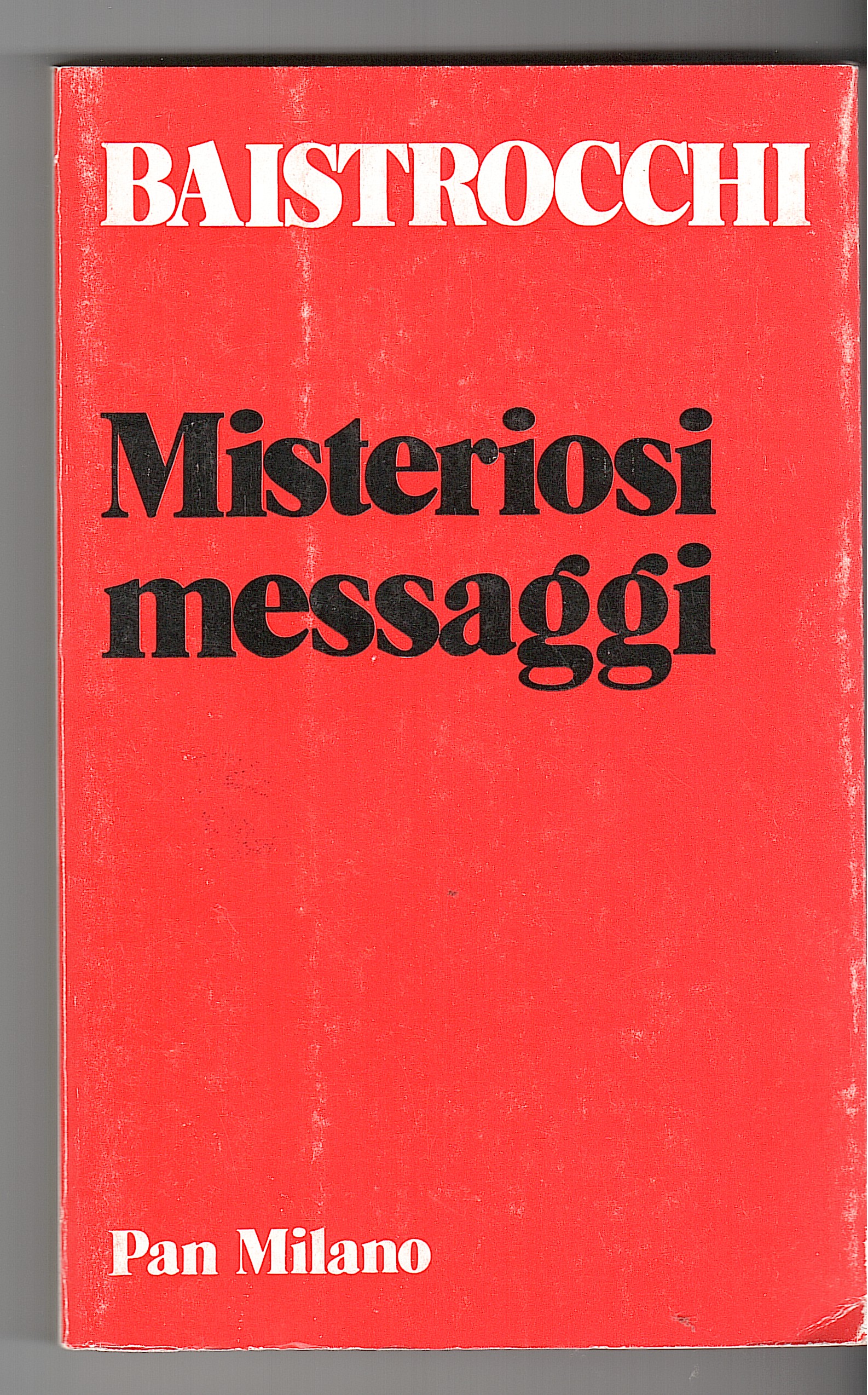 MISTERIOSI MESSAGGI