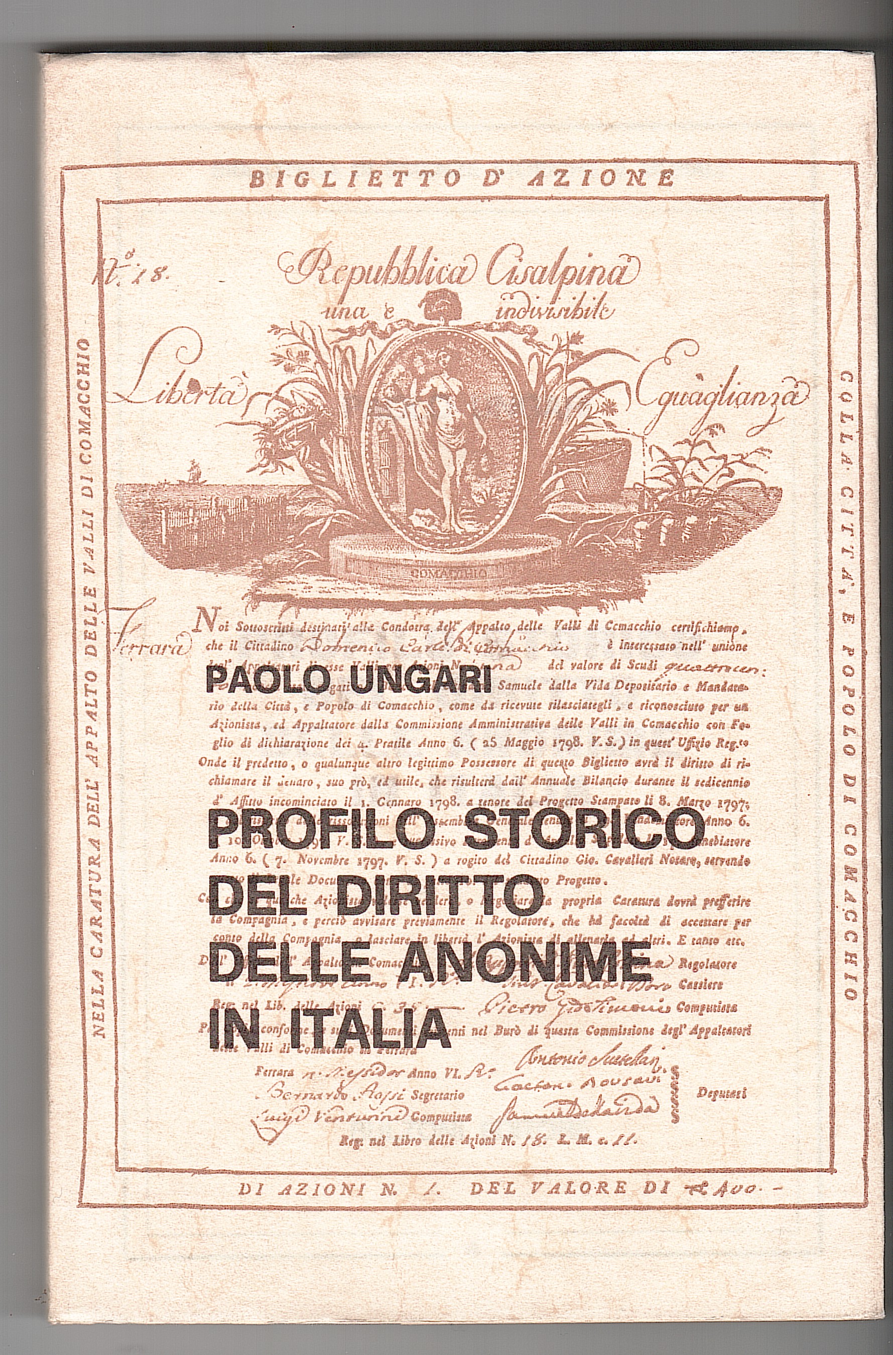 PROFILO STORICO DEL DIRITTO DELLE ANONIME IN ITALIA (LEZIONI)