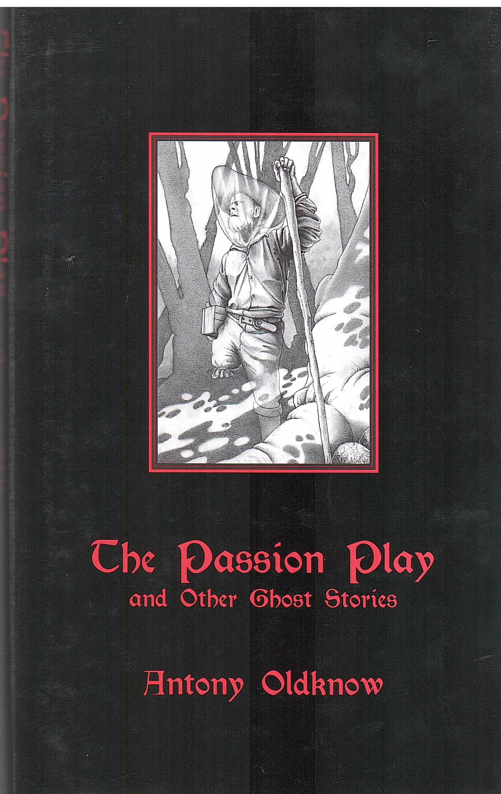 THE PASSION PLAY AND OTHER GHOST STORIES