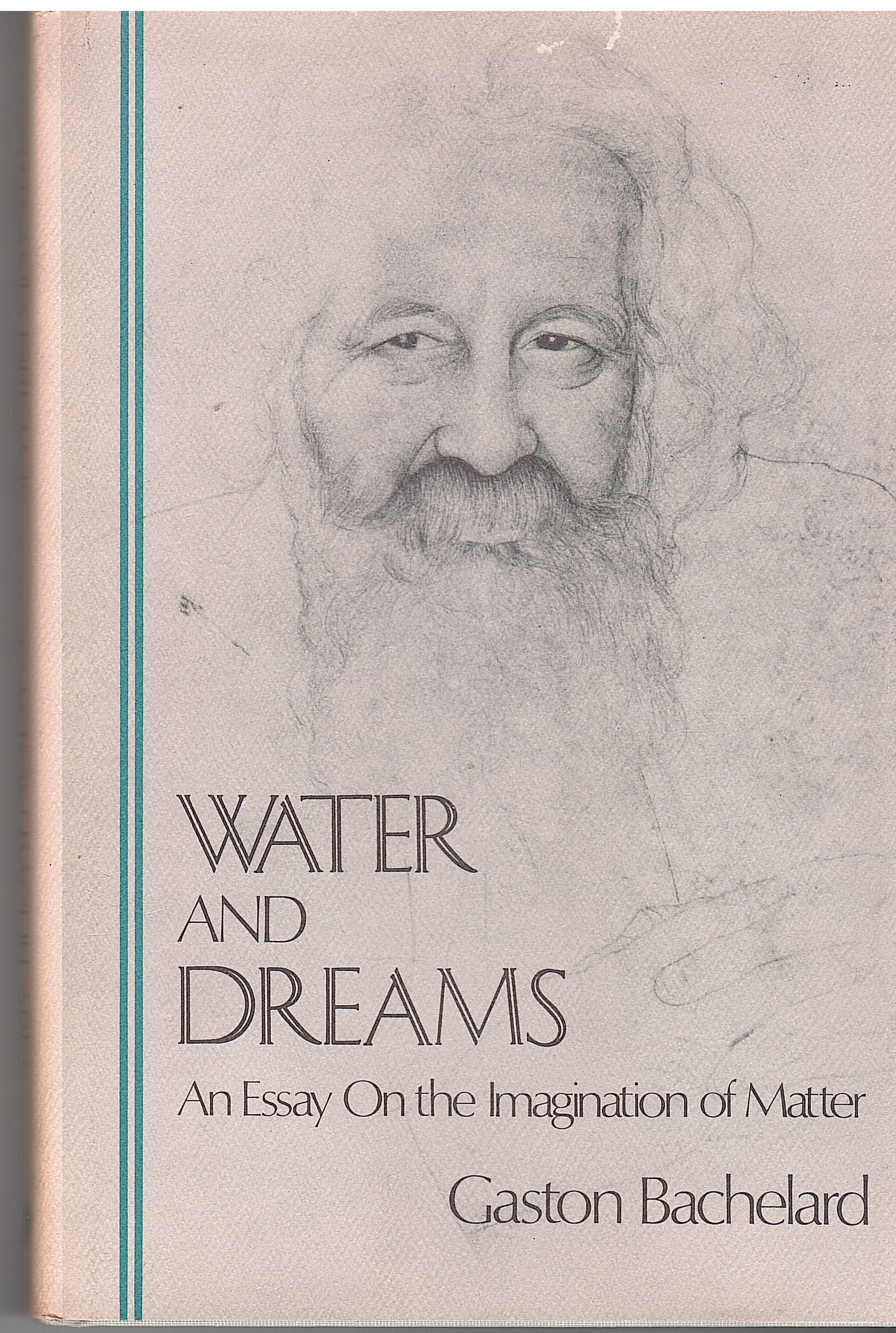 WATER AND DREAMS. AN ESSAY ON THE IMAGINATION OF MATTER