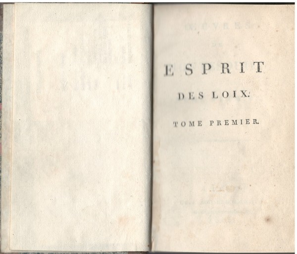 Oeuvres: Esprit des loix - Défense de l'esprit de loix …