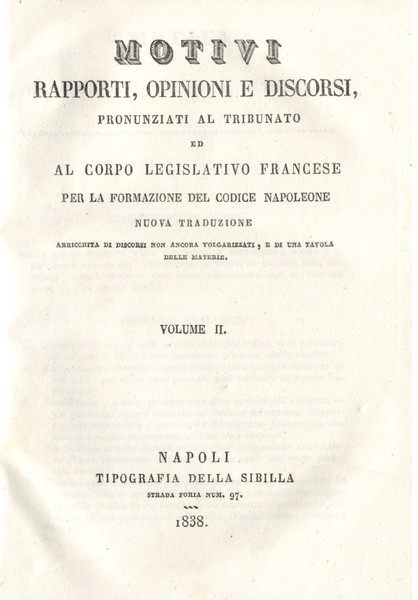 Motivi, rapporti, opinioni e discorsi, pronunziati al tribunato ed al …