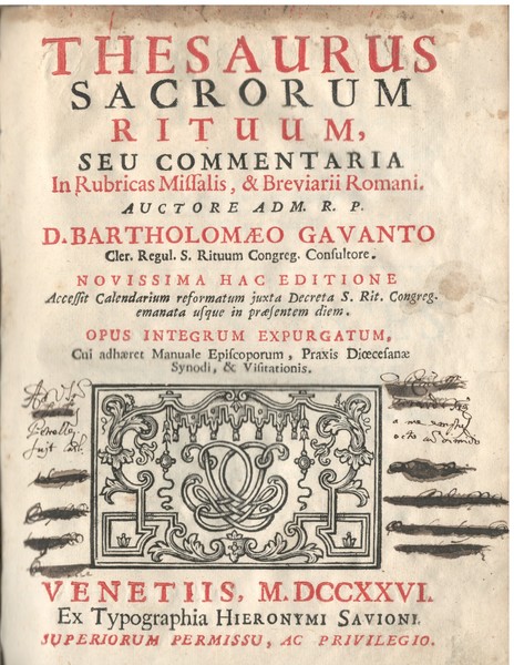 Thesaurus sacrorum rituum, seu commentaria in rubrica messalis & breviarii …