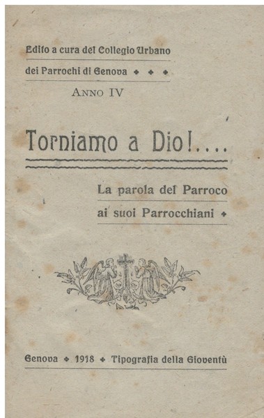 Torniamo a Dio! La parola del parroco ai suoi parrocchiani