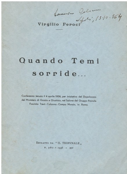 Quando Temi sorride. Conferenza tenuta il 4 aprile 1936.