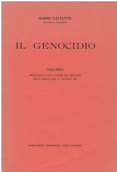 Il genocidio Discorso pronunciato alla camera dei deputati nella seduta …