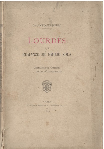 Lourdes e il romanzo di Emilio Zola Osservazioni critiche a …