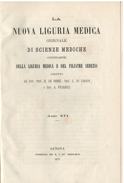 LA NUOVA LIGURIA MEDICA: giornale di scienze mediche Continuazione della …