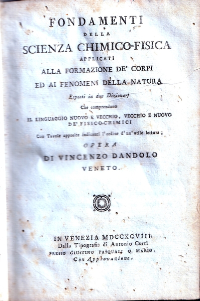 Fondamenti della Scienza Chimico-Fisica. (In continuazione degli Elementi di Fisica …