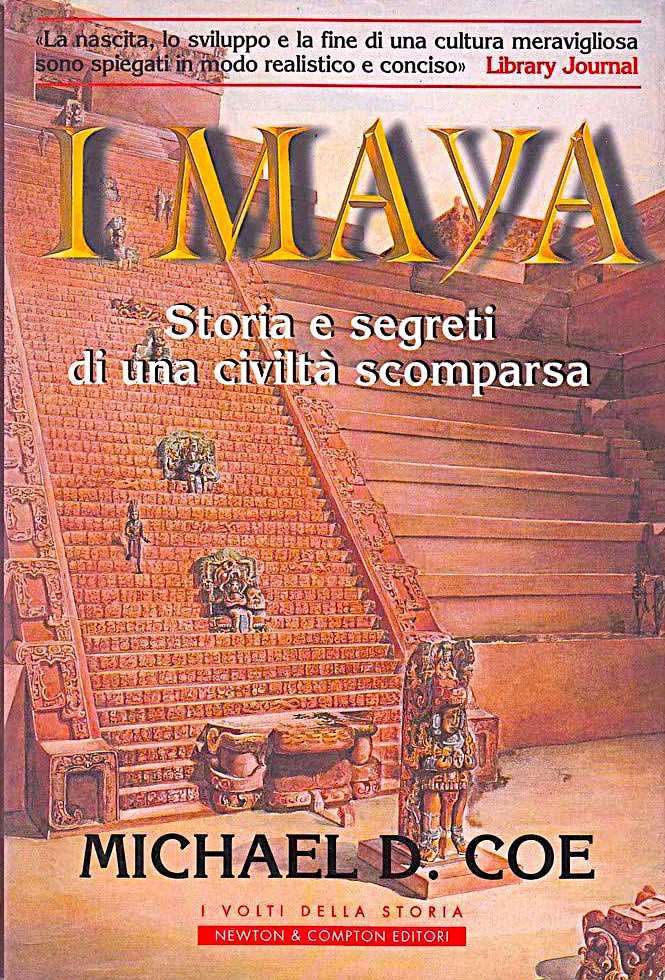 I Maya Storia e segreti di una civiltà scomparsa