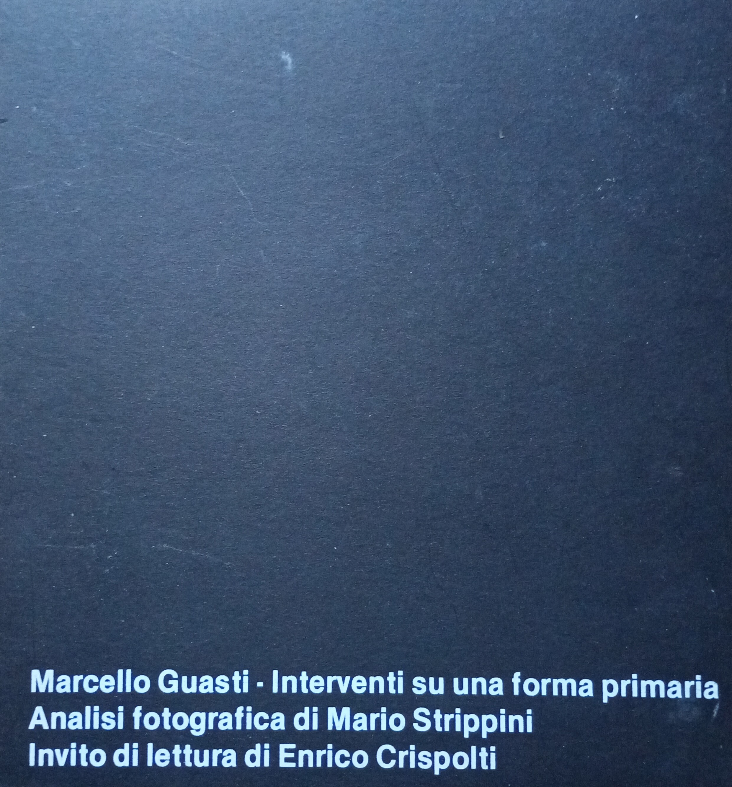 Marcello Guasti interventi su una forma primaria