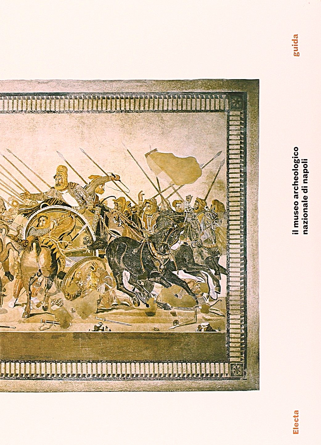 Il Museo Archeologico di Napoli Guida