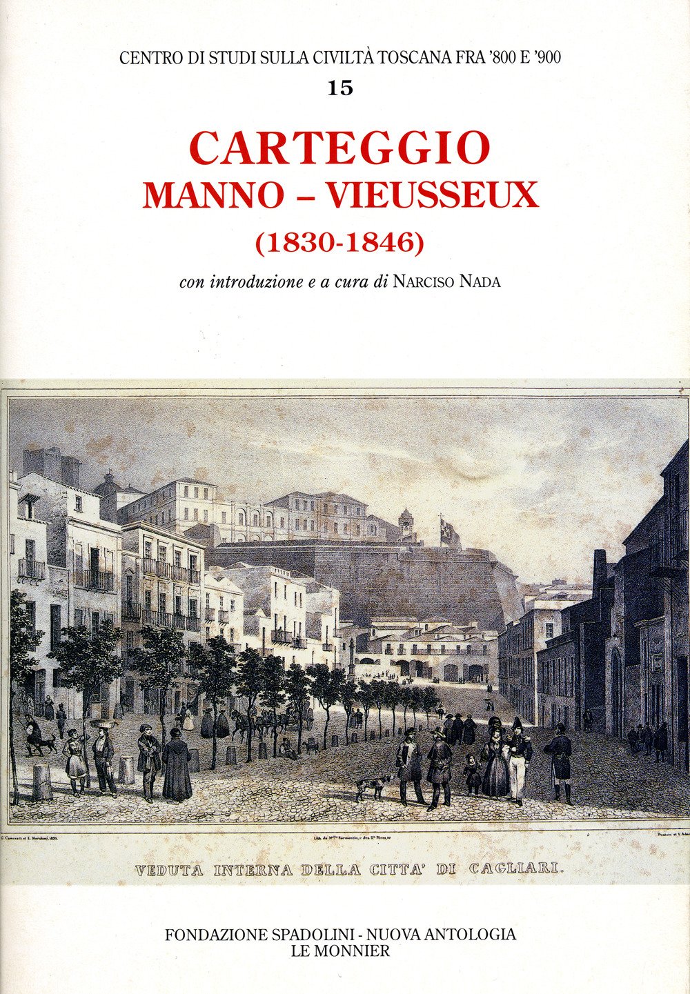 Carteggio Manno – Vieusseux (1830-1846)