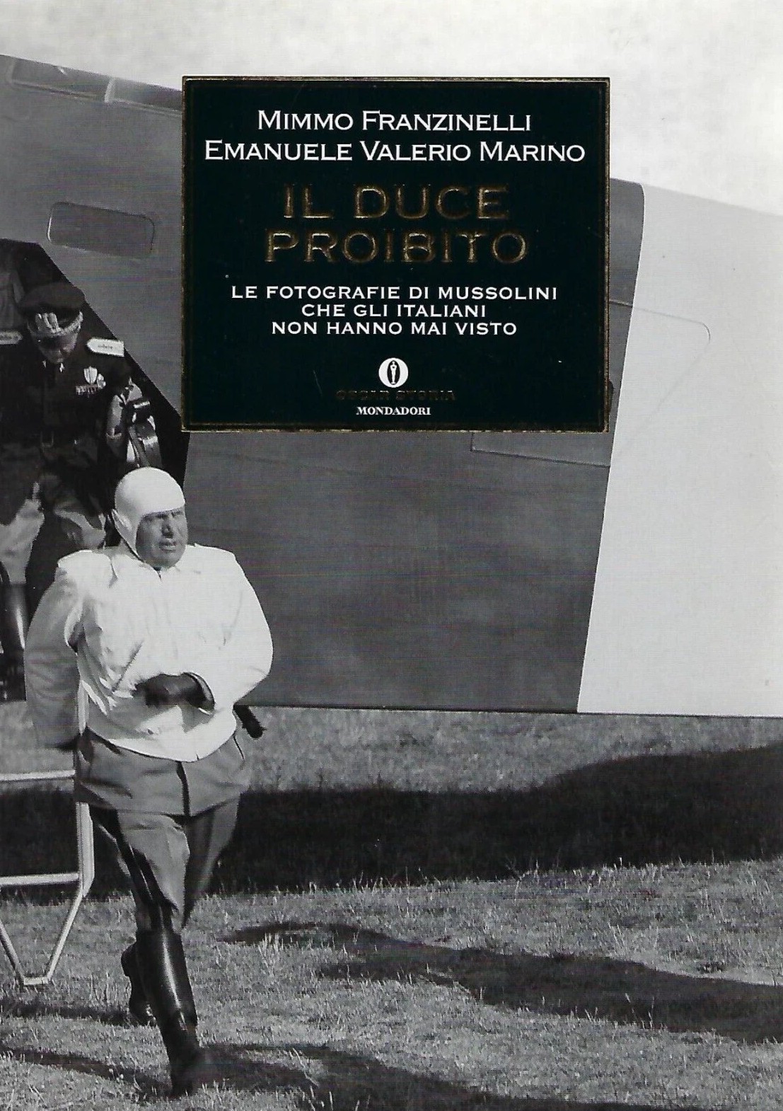 Il Duce proibito Le fotografie di Mussolini che gli italiani …